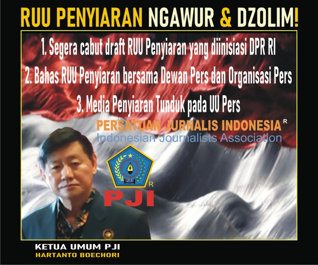 Ngawur dan Dzolim..! PJI Tolak Keras RUU&nbsp;Penyiaran
